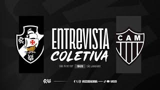 ENTREVISTA COLETIVA - VASCO x ATLÉTICO-MG | AO VIVO - VASCOTV