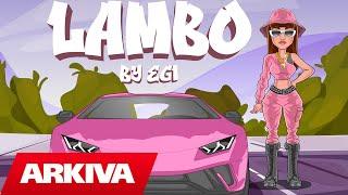 Egi - Lambo (Official Animated Video)