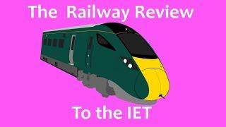 The Railway Review to the IET