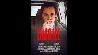 SMOKE. Short Film.