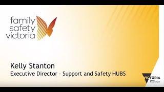 Family Safety Victoria - Kelly Stanton