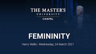 Harry Walls - Femininity - Wednesday, 24 March 2021