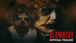 Clownery | Official Trailer - Sub ITA