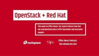 Introducing Rackspace Private Cloud powered by Red Hat