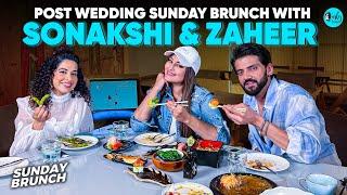 Kamiya Invites Sonakshi & Zaheer For A Post-Wedding Sunday Brunch | Sunday Brunch EP 154| CurlyTales