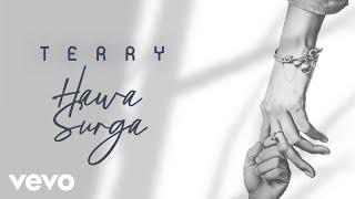 Terry - Hawa Surga (Official Video Lyric)