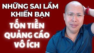 6 sai lầm tốn tiền tiền quảng cáo hay mắc. Người môi giới nhà đất. Môi giới bất động sản