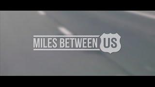 Miles Between Us - Official Trailer (2017)