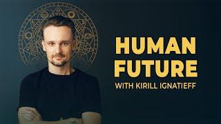 Human Future Podcast Trailer