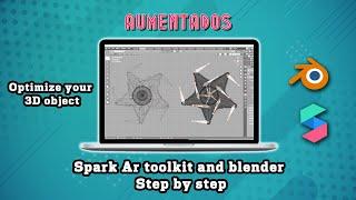 Tutorial Spark Ar toolkit and blender, Optimize your 3D model