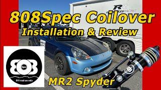 808Spec Coilover Installation and Review -  MR2 Spyder