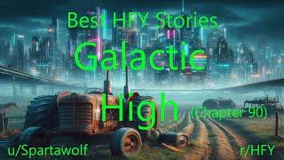 Best HFY Stories: Galactic High (Chapter 90)