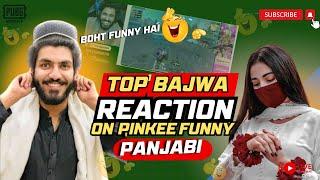 TOP 1 BAJWA FUNNY REACTION ON MY FUNNY PANJABI AND  GAMEPLAY @top1bajwa59