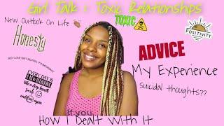 Girl Talk : Toxic Relationships