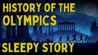 A Peaceful Sleepy Story - The Sleepy History of the Summer Olympics