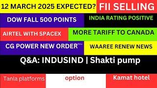 LATEST SHARE MARKET NEWS12 MARCHNIFTY NEWSDOW FALL WHY CG POWER NEWS AIRTEL SPACEX NEWS PART-1&2