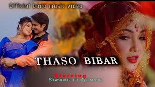 THASO BIBAR || Official Bodo Music Video 2k24 || CB cine production