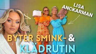 BYTER SMINK- OCH KLÄDRUTIN MED LISA ANCKARMAN