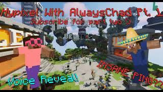 Bedwars/Bridge With alwayschad Pt. 1