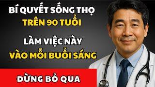 Muốn Sống Khỏe Tuổi Già? Làm 7 Điều Này Mỗi Sáng!