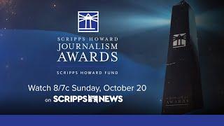 The 71st Scripps Howard Journalism Awards air on Sunday, Oct. 20 at 8 p.m. ET