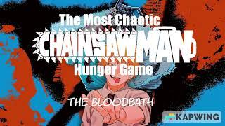 The most chaotic Chainsaw Man hunger games (probably)