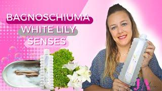 Bagnoschiuma Senses White Lily - PRESENTAZIONE PRODOTTO 