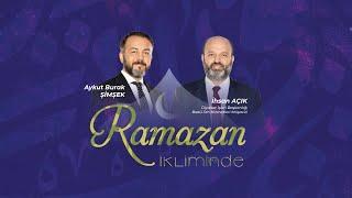 Ramazan İkliminde | Aykut Burak Şimşek – İhsan Açık