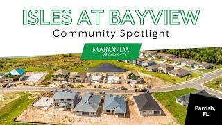 Community Spotlight: Isles At Bayview