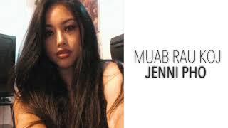 Muab Rau Koj - Jenni Pho (Original) [Prod. By LP Yang]