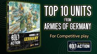 The TOP 10 German Units for Bolt Action 3rd Edition (Feat Wood Imp)