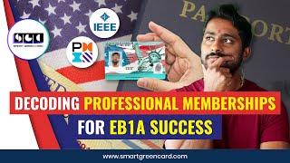 Decoding Professional Memberships For EB1A Success | Smart Green Card