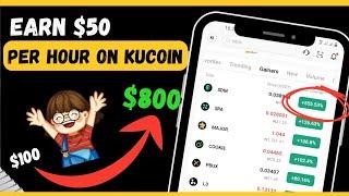 Earn $2 Per Minute Using This Strategy, Turn $100 Into $800 On Kucoin App (Full Tutorial)