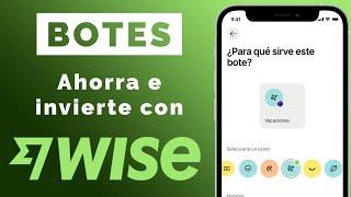 ≫ Cómo utilizar los botes de Wise para ahorrar Dinero | #finanzas