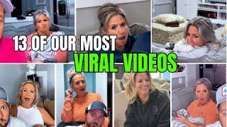 13 of our MOST Viewed Videos