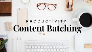 Social Media Content Batching