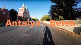 Base 60 km ride from Antalya to Belek