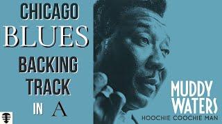 Blues Hoochie Coochie Man backing track | Muddy Waters Jam in A