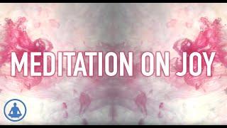 Guided Mindfulness Meditation on Joy