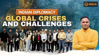 Indian Diplomacy: Global Crises and Challenges