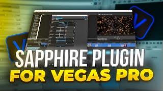  The Plugin Sapphire // Sony Vegas Pro // Tutorial