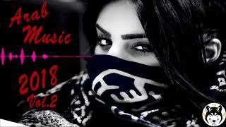 Muzica Noua Februarie 2018|Arabic & Dance Music|Dj Edal|(Vol.2)