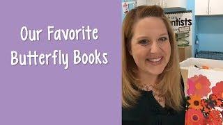 Our Favorite Butterfly Books