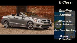 2016 E Class Security | Starline Stealth | Pro Immobilisation | Keyless Protection | Immobiliser Fit