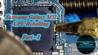 Samsung Galaxy M31 CPU Reballing