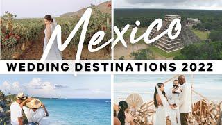 The BEST Mexico Wedding Destination Locations! Riviera Maya, Oaxaca, Los Cabos