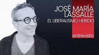 #EnLaFrontera587 - El liberalismo herido - Entrevista a José María Lassalle