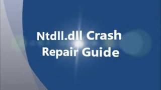 Ntdll.dll Crash in Windows - Repair Guide!