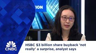 HSBC $3 billion share buyback 'not really' a surprise, analyst says