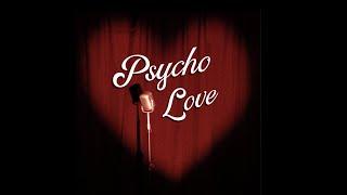 Kristine Machine - Psycho Love (Official Video)